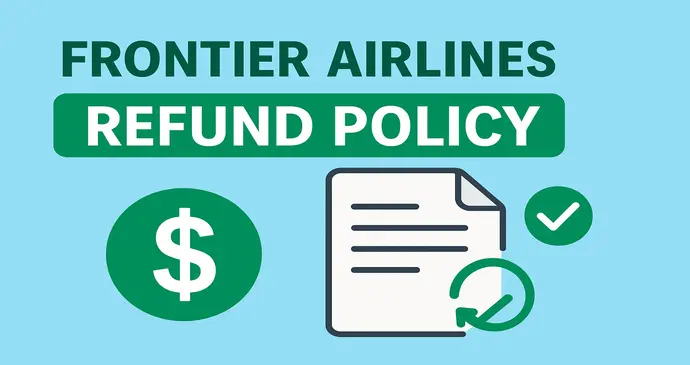 Frontier Airlines Refund Policy_2025827215611.webp